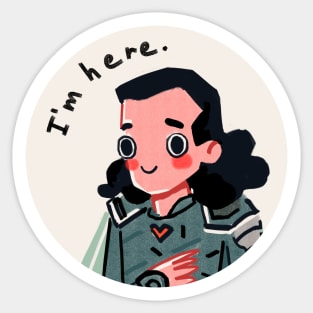 I'm here Sticker